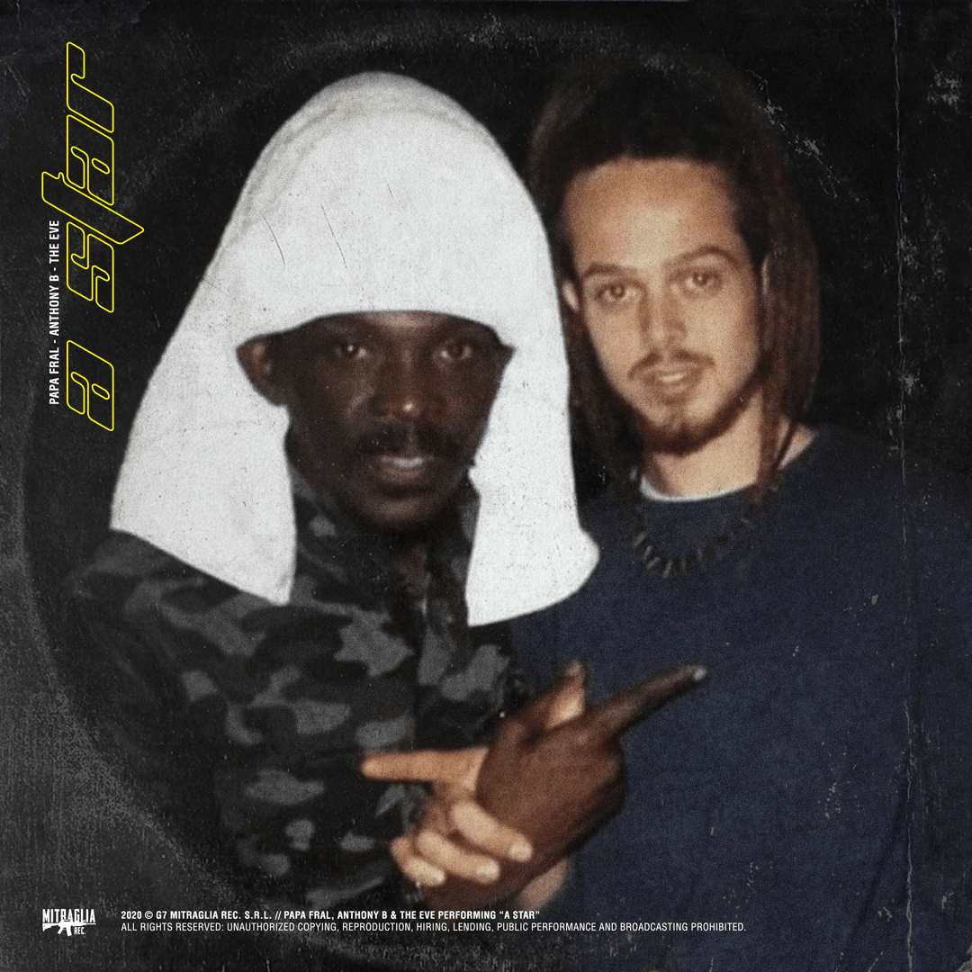 Papa Fral - A Star feat. Anthony B [prod. The Eve]